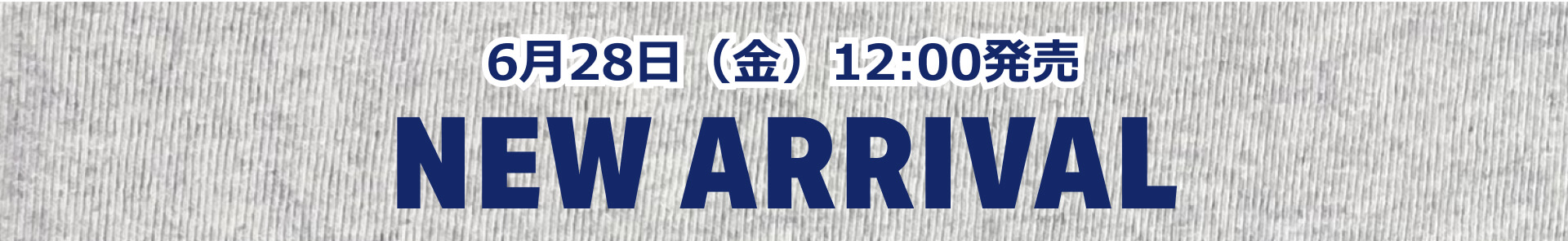 NEW ARRIVAL